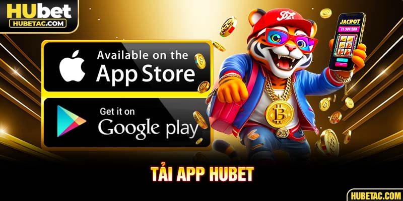 tải app HUBET