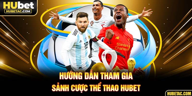 Hướng dẫn tham gia sảnh cược casino HUBET
