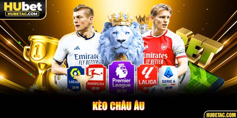 kèo châu Âu